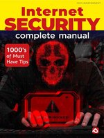 Internet Security The Complete Manual